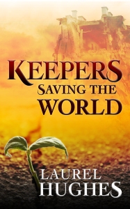 Keepers Saving the World Kindle cover